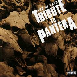 Pantera : End of Days : Tribute to Pantera